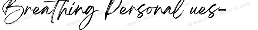 Breathing Personal ues字体转换